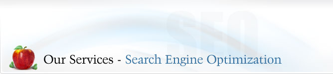 Our Services - Search Engine Optimization Our Services - Search Engine Optimization